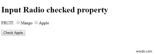 HTML DOM Input Radio đã kiểm tra Thuộc tính 
