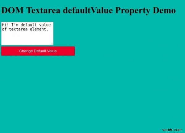 HTML DOM Textarea defaultValue thuộc tính 