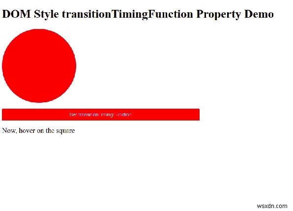 HTML DOM Style chuyển tiếpTimingFunction thuộc tính 