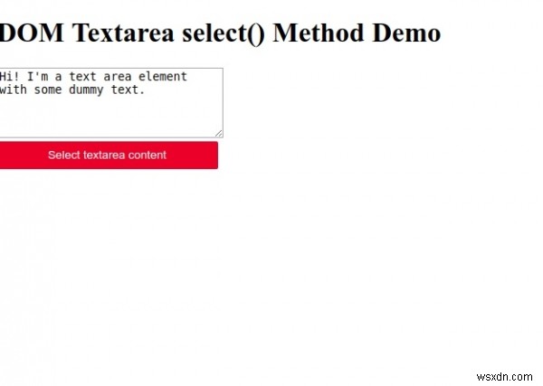 HTML DOM Textarea select () Phương thức 