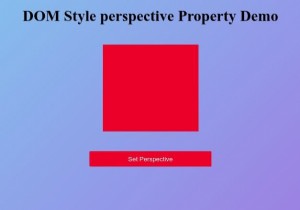 Thuộc tính phối cảnh HTML DOM Style 