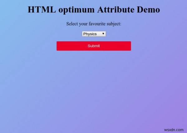 Giá trị tùy chọn HTML Thuộc tính 