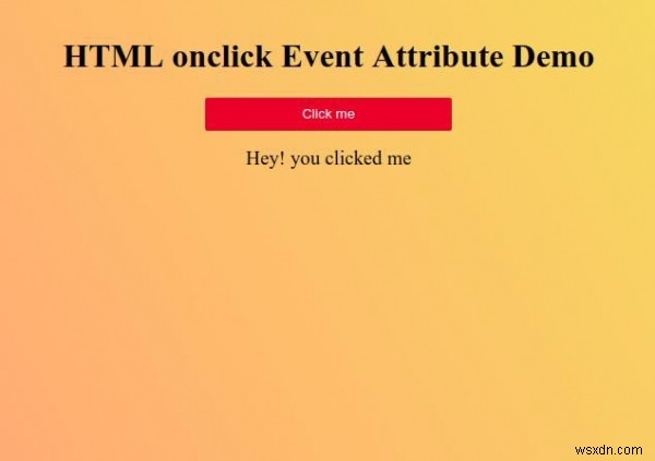 Thuộc tính sự kiện onclick HTML 