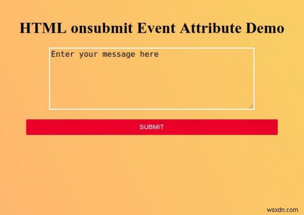 HTML gửi thuộc tính sự kiện gửi 