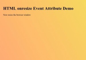 HTML onresize Event Attribute 