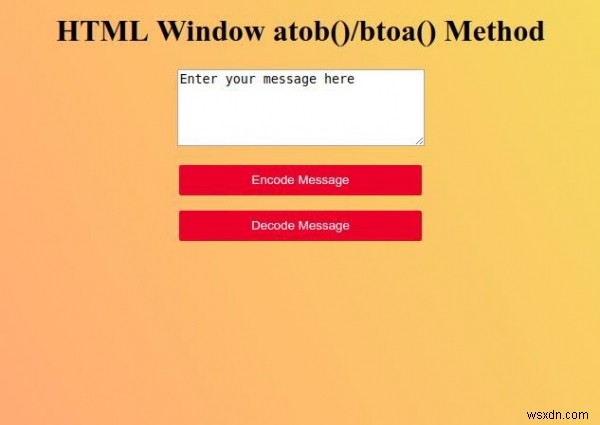 Phương thức btoa () Cửa sổ HTML 