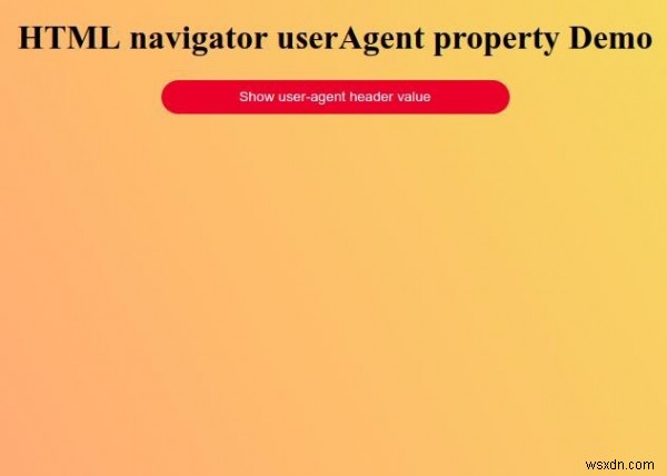 HTML Navigator userAgent Thuộc tính 