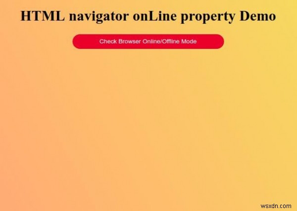 Thuộc tính onLine Navigator HTML Navigator 