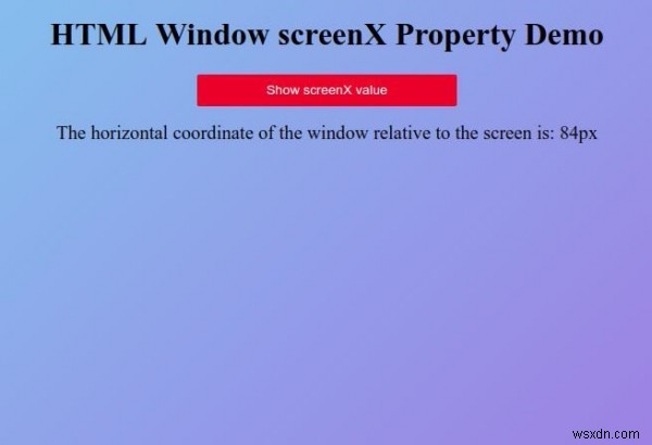 HTML Window screenX Thuộc tính 