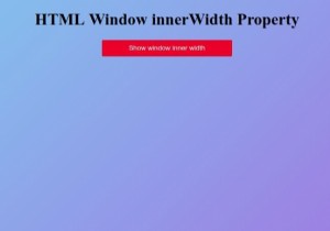 Thuộc tính window.innerWidth trong HTML