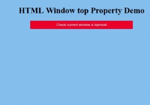 Thuộc tính trên cùng của Cửa sổ HTML 