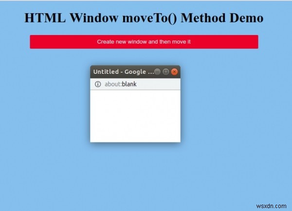 Phương thức HTML Window moveTo () 