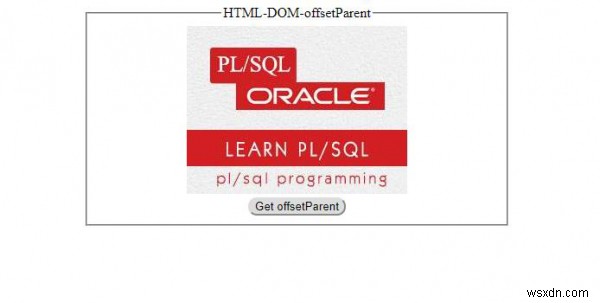 HTML DOM offsetParent Property 