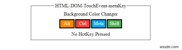 Thuộc tính metaKey của HTML DOM TouchEvent 