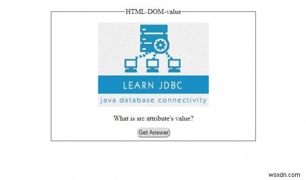 Thuộc tính giá trị DOM HTML 