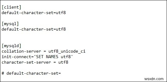 Thay đổi bộ ký tự mặc định của MySQL thành UTF-8 trong my.cnf? 