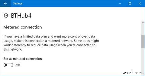 Cách đặt kết nối Wi-Fi và Ethernet của bạn là được đo trong Windows 10 