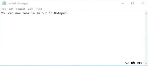 Notepad Windows 10 mới và cải tiến:Các mẹo và tính năng hữu ích 