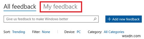 Cách sử dụng Trung tâm phản hồi Windows 10 