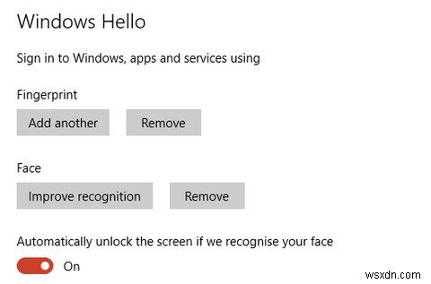 Cách đăng nhập vào Windows 10 bằng tính năng quét ngón tay và nhận dạng khuôn mặt 