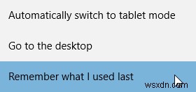 Liên tục:Chuyển đổi giữa Chế độ máy tính để bàn và máy tính bảng Windows 10 