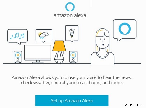 Cách cài đặt Amazon Alexa trên mọi PC chạy Windows 10 
