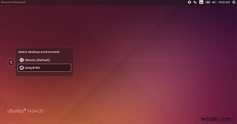 Cách dùng thử màn hình sắp tới của Ubuntus ngay bây giờ 