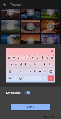 7 ứng dụng Android cho phép bạn cá nhân hóa bàn phím và phông chữ trên điện thoại của mình 
