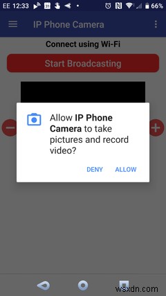 Cách sử dụng điện thoại Android của bạn làm Webcam IP 