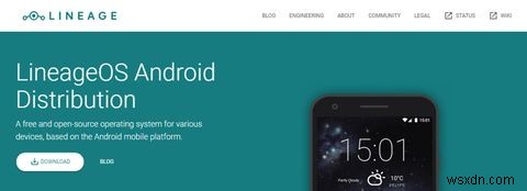 LineageOS:Tất cả những gì bạn cần biết về ROM Android phổ biến nhất