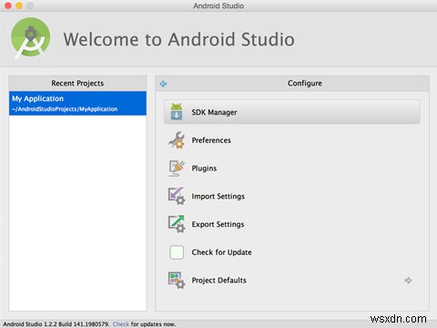 Cách thiết lập Android Studio trên máy Mac của bạn (Và tại sao bạn muốn) 