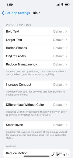 Cách tùy chỉnh cài đặt trợ năng cho các ứng dụng khác nhau trên iPhone của bạn 