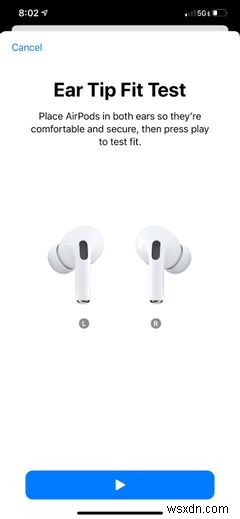 9 cách để cải thiện chất lượng âm thanh của AirPods Pro 