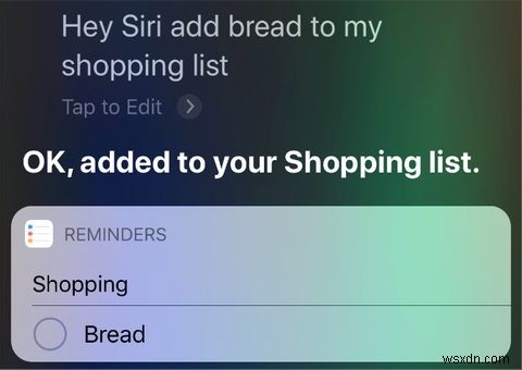 Sử dụng Siri và Lời nhắc của Apple để có Danh sách mua sắm tốt nhất trên iPhone 