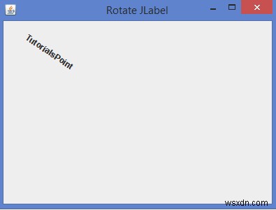 Làm thế nào chúng ta có thể xoay một văn bản JLabel trong Java? 