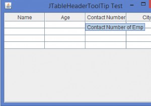Làm cách nào để đặt chú giải công cụ cho mỗi cột của JTableHeader trong Java? 