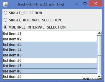 Có bao nhiêu loại chế độ lựa chọn cho một JList trong Java? 