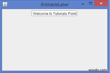 Làm cách nào chúng ta có thể triển khai một JLabel có thể chỉnh sửa trong Java? 