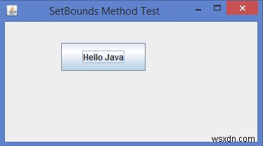 Việc sử dụng phương thức setBounds () trong Java là gì? 