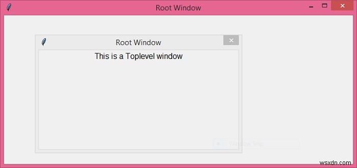 Python Tkinter - Làm cách nào để định vị tiện ích con topLevel () so với cửa sổ gốc? 