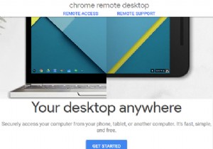 Cách sử dụng Chrome Remote Desktop để điều khiển PC của bạn từ mọi nơi 