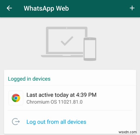 Cách sử dụng WhatsApp Web trên PC:Hướng dẫn cơ bản