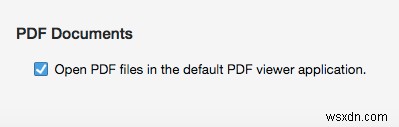 Cách luôn mở tệp PDF trực tuyến trong trình xem PDF do bạn lựa chọn 