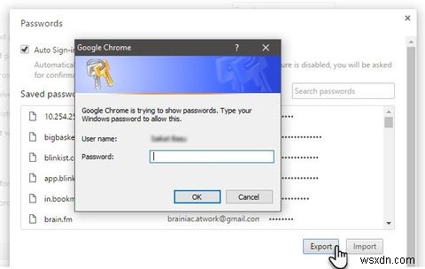 Cách nhập và xuất mật khẩu của bạn trong Chrome 