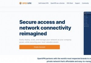 OpenVPN là gì và bạn sử dụng nó như thế nào? 