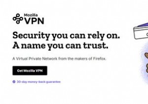 Mozilla VPN là gì? 7 điều cần biết trước khi sử dụng 