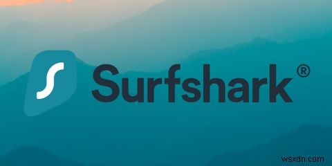 Nhận SurfShark VPN 3 năm và đảm bảo quyền riêng tư trực tuyến của bạn 