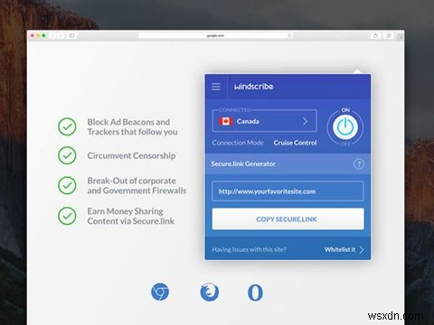 Cách bảo vệ quyền riêng tư trên Internet của bạn với Windscribe VPN 