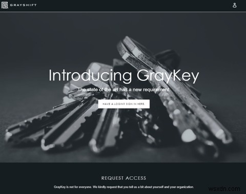 GrayKey là gì? Một công cụ phá vỡ mật khẩu và mã hóa iPhone 