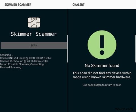 Tránh để nạn nhân rơi xuống thẻ Skimmers với ứng dụng Android này 